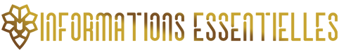 Informations Essentielles
